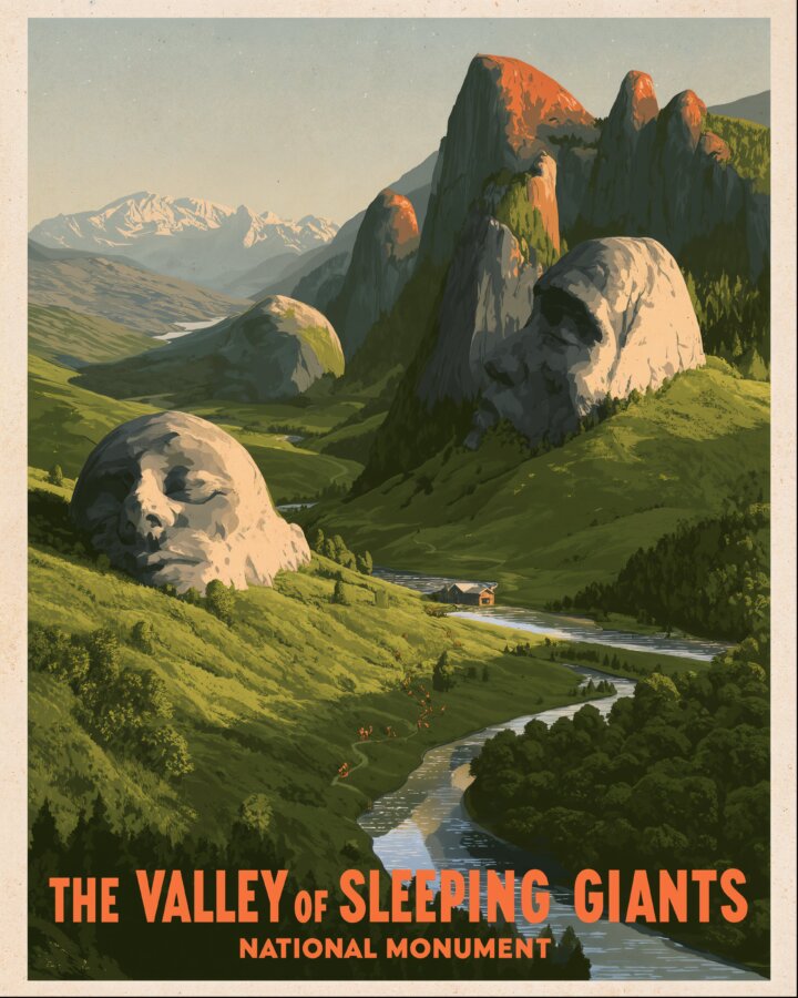 Vintage-style travel poster showing a lush mountain valley with towering rock formations, a winding stream, a road, and distant snowy peaks. Bold lettering identifies The Valley of Sleeping Giants National Monument.